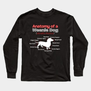 Anatomy of a Weenie Dog Long Sleeve T-Shirt